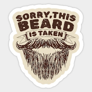 Sorry This Beard Is Taken Sticker